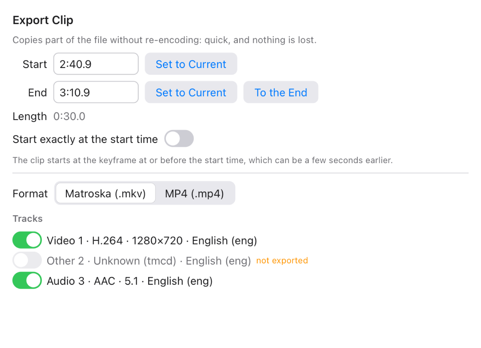 Export Clip: start and end times, tracks, MKV or MP4, and the output file
